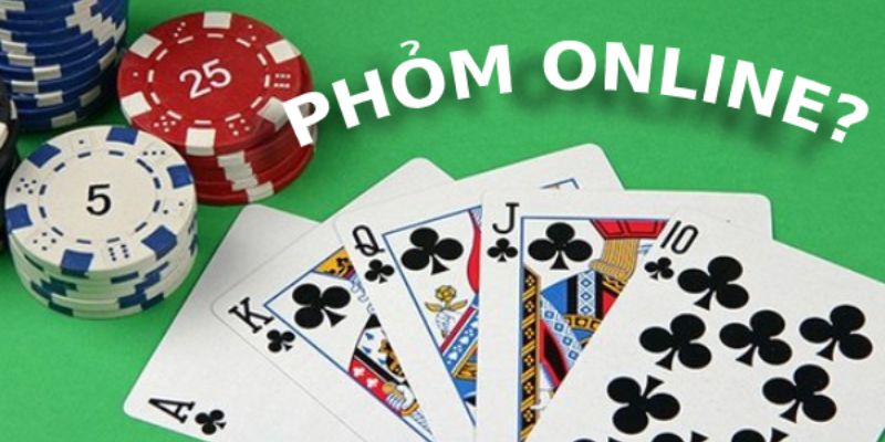 Thuật ngữ cơ bản trong game bài Phỏm mà bạn cần biết